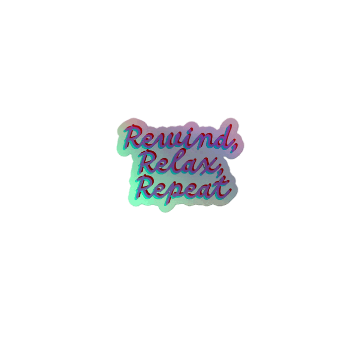 Neon Dream Holographic Sticker Set – 'Rewind Relax Repeat' Design | High-Quality Vinyl Decals for Vibrant Decor product image (1)