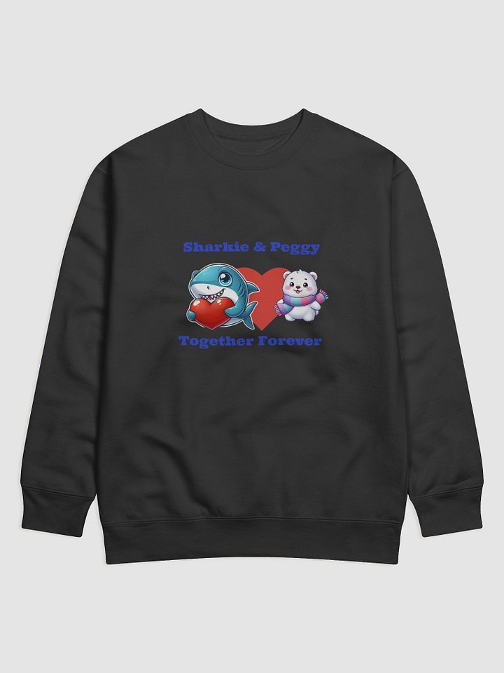 Sharkie & Peggy - Together Forever Sweatshirt product image (1)