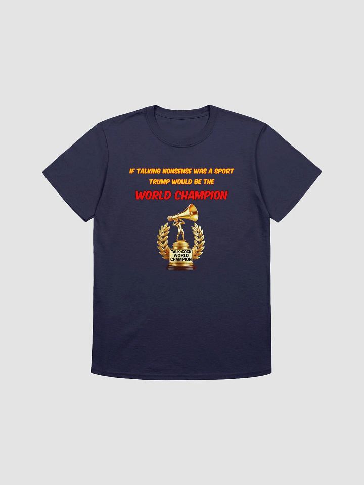 Talk-Cock World Champion Trophy T-Shirt product image (6)