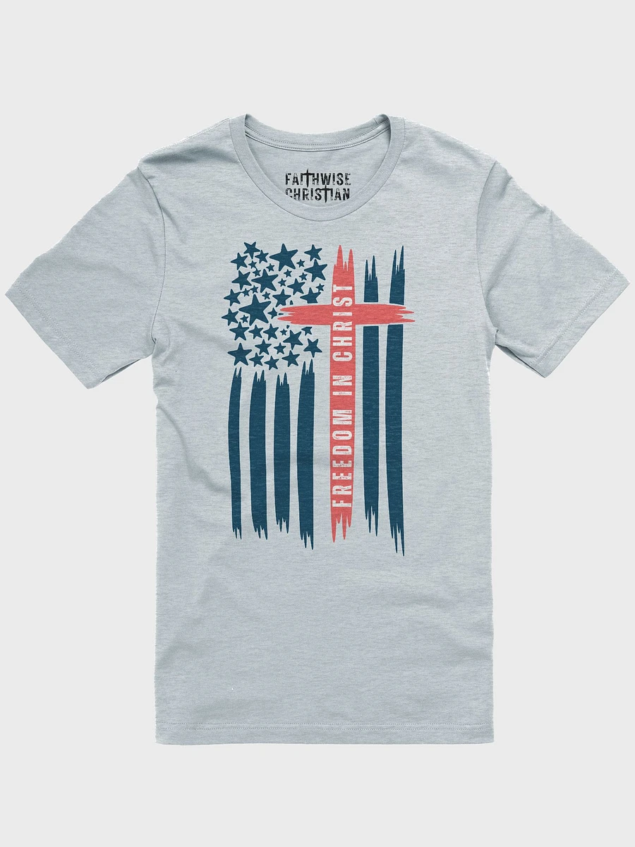 Freedom In Christ American Flag T-Shirt product image (4)