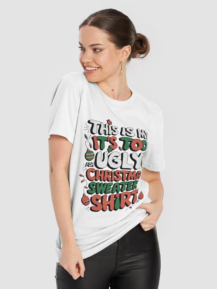 Festive Ugly Christmas Sweater T-Shirt product image (51)