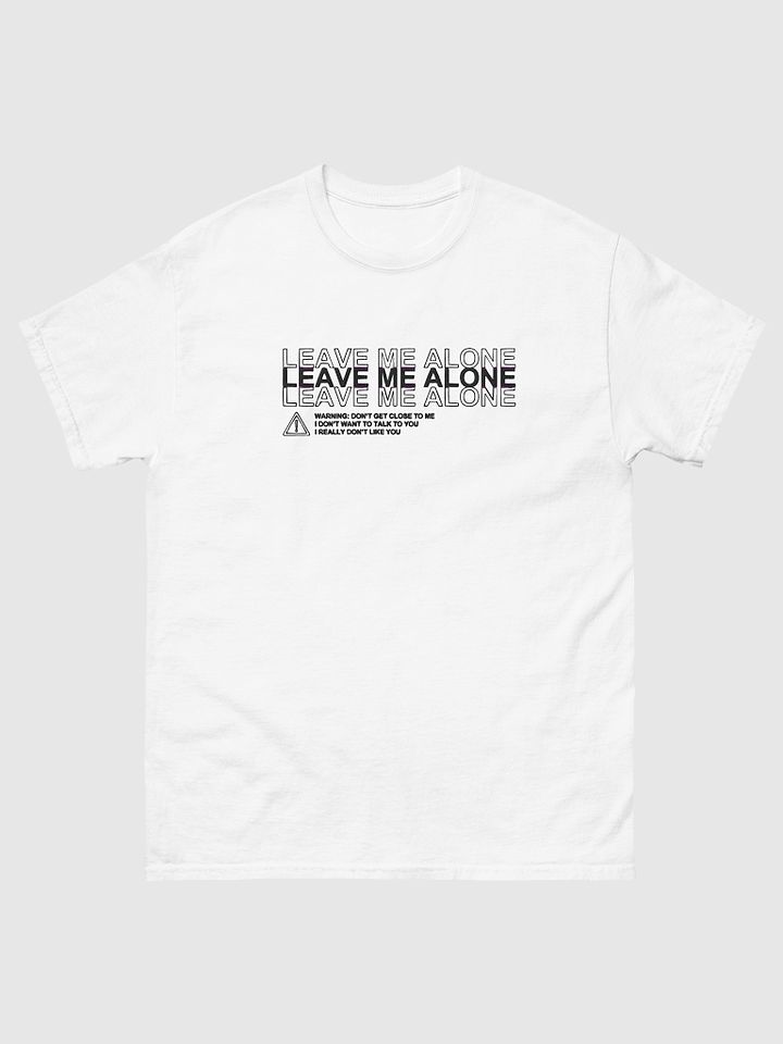 Leave me alone - Shirt product image (1)