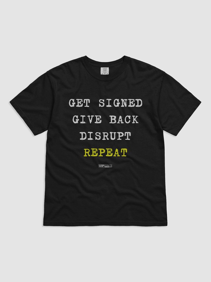 VIP Ignite Swag T-shirt – “Get Signed” product image (1)