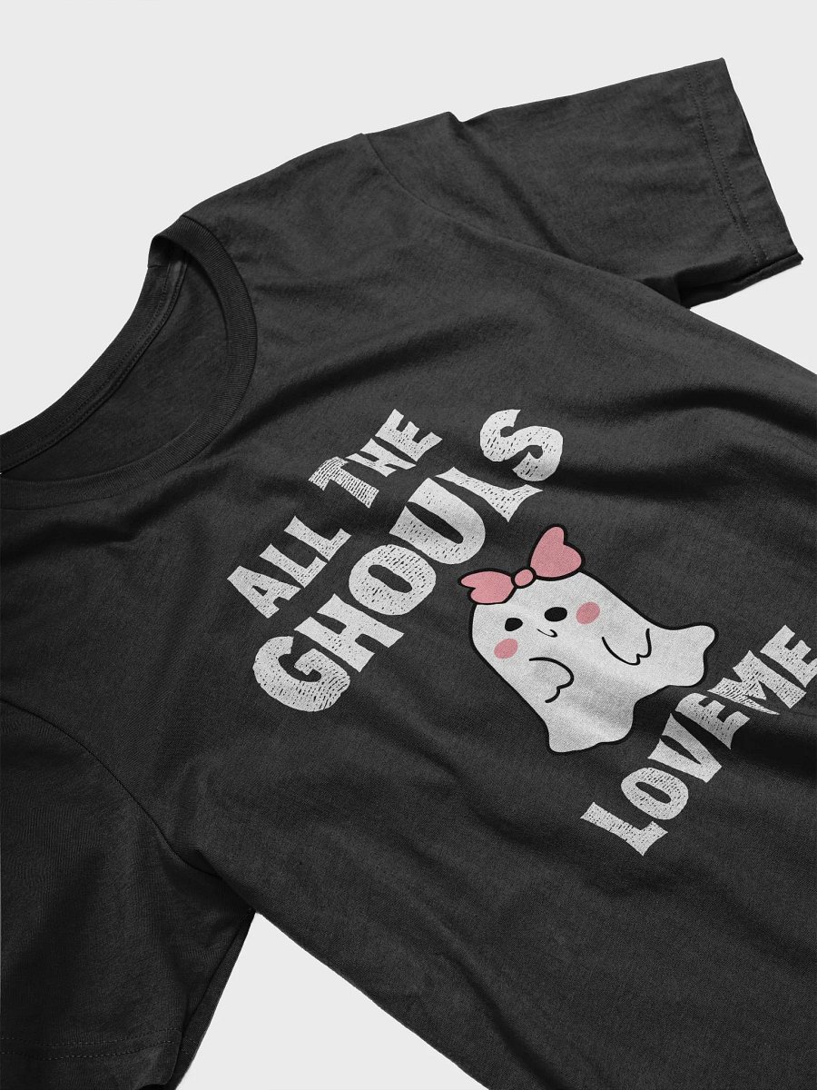 All The Ghouls Love Me Halloween T-Shirt product image (3)
