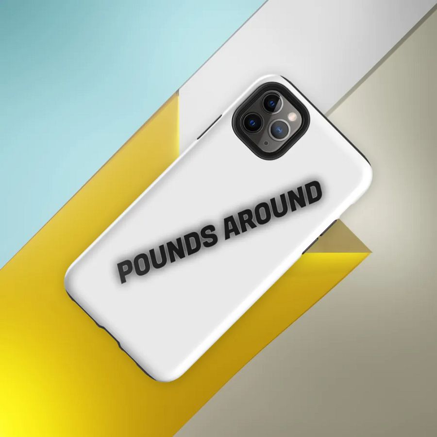 POUNDS AROUND I PHONE CASE product image (8)