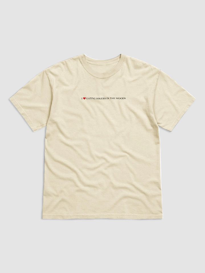 'I <3 Eating Hikers In The Woods' T Shirt (light colours) (colours available) product image (1)