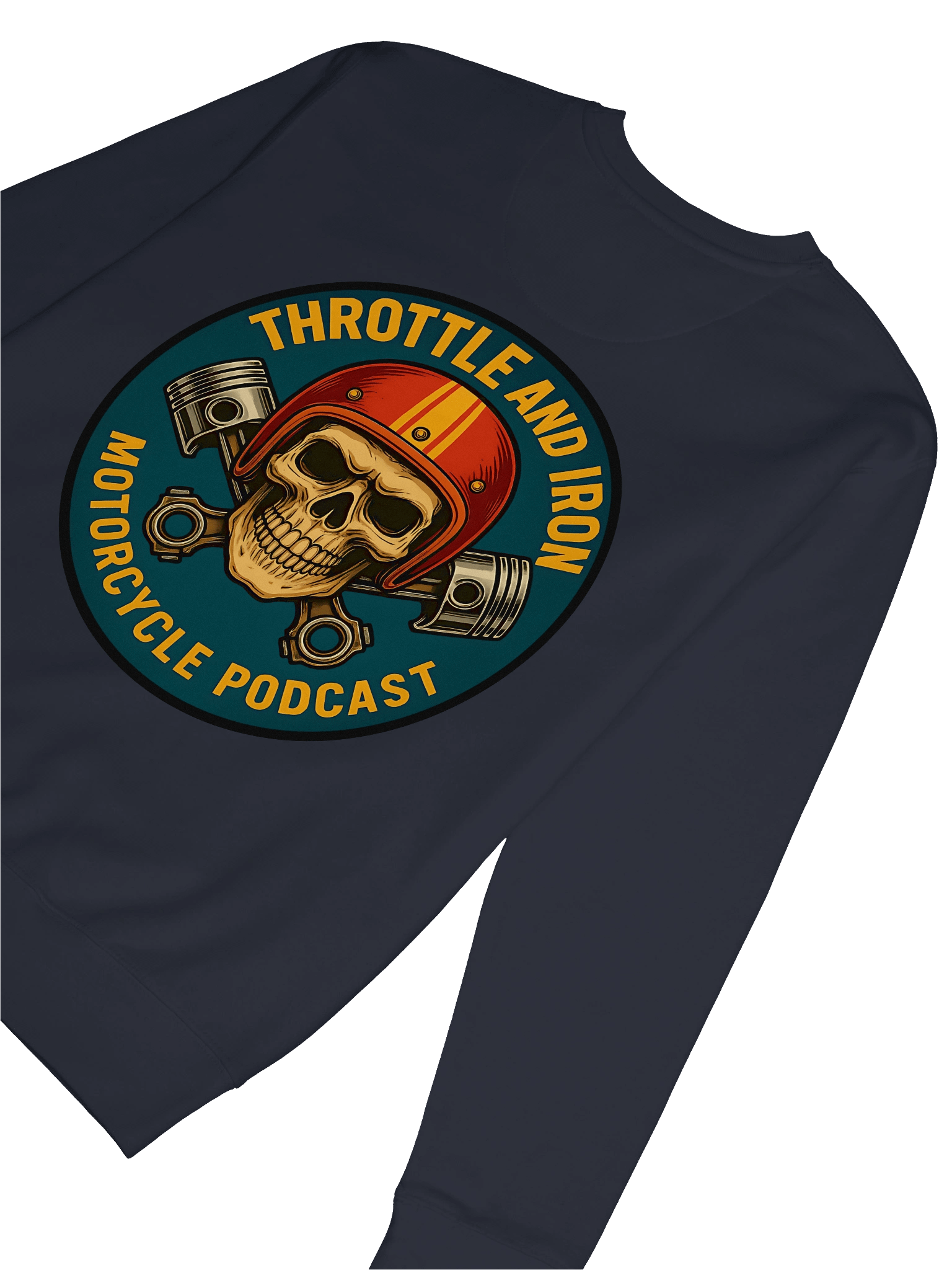 Throttle & Iron Sweatshirt — Official Podcast Edition product image (8)