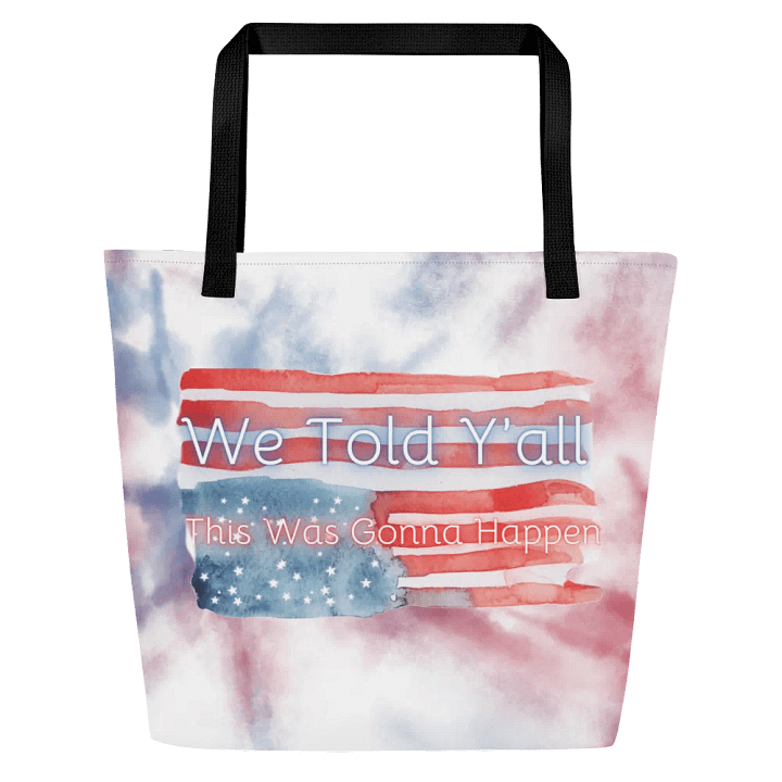 Resistors, We Told Y'all , Tie-dye Tote product image (1)