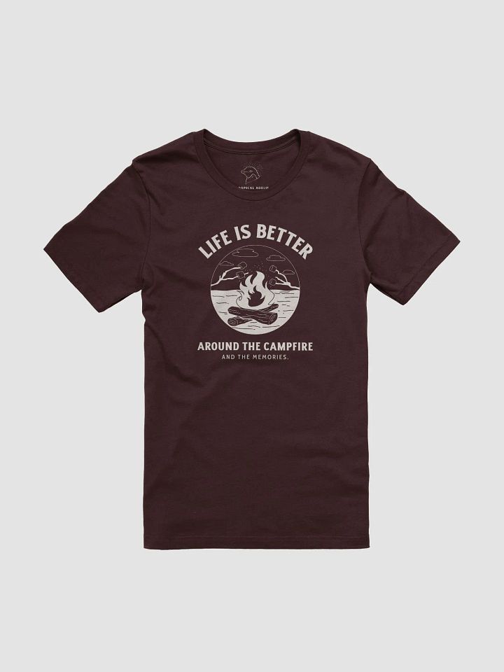 Life Is Better Around The Campfire Shirt #21 product image (1)