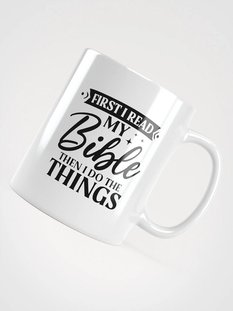 First I Read My Bible Christian Mug product image (11)