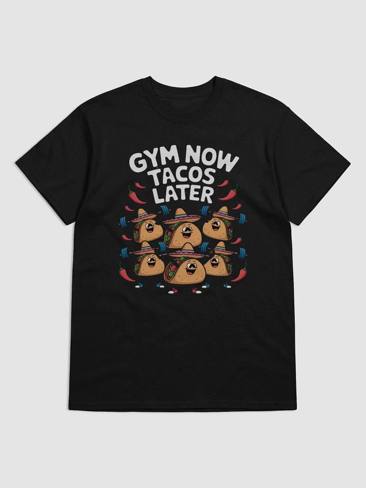 Funny "Gym Now, Tacos Later" Workout T-Shirt – Cute Taco Weightlifting Design product image (1)