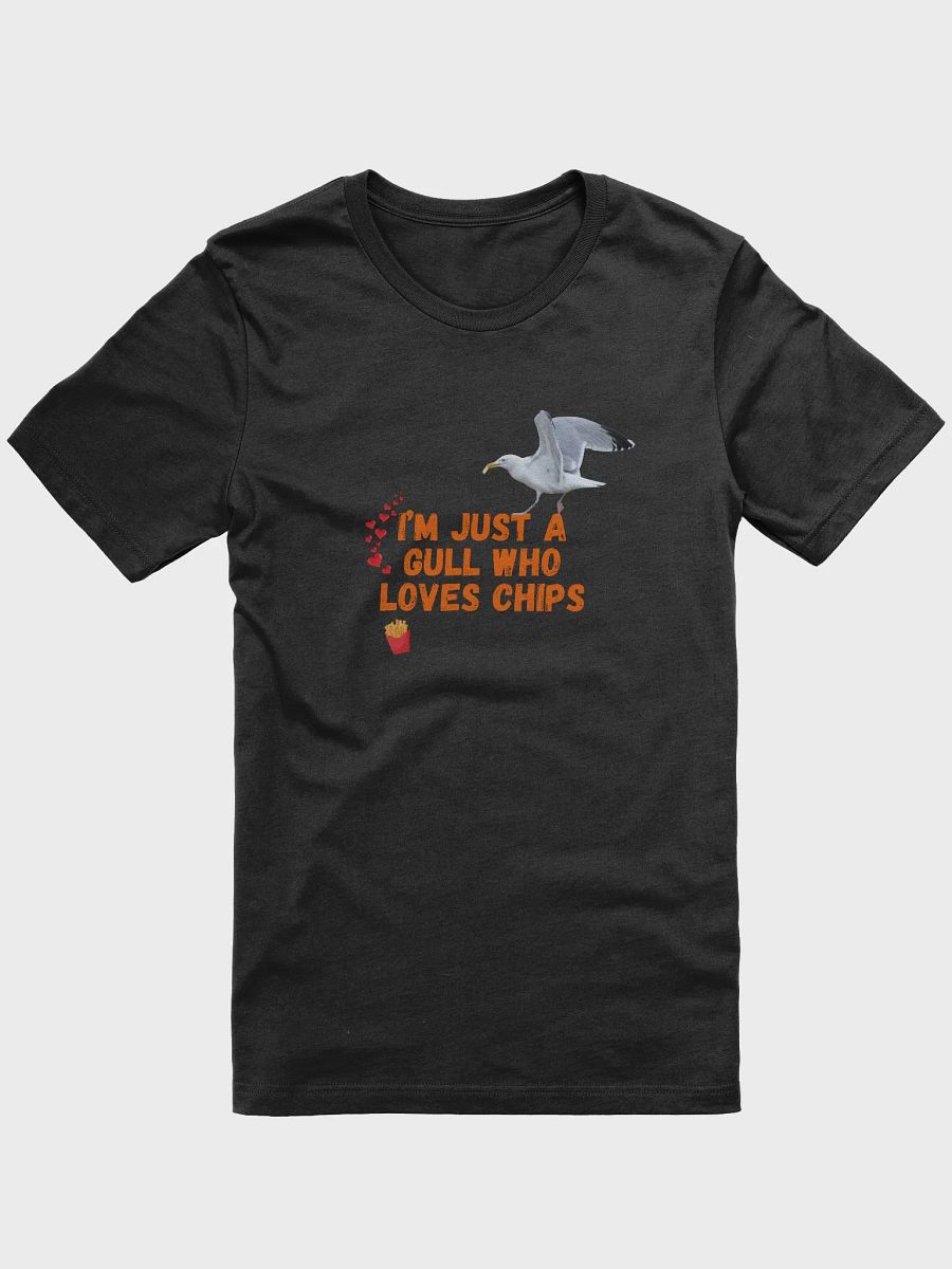 I'm Just a Gull Who Loves Chips T-shirt product image (2)