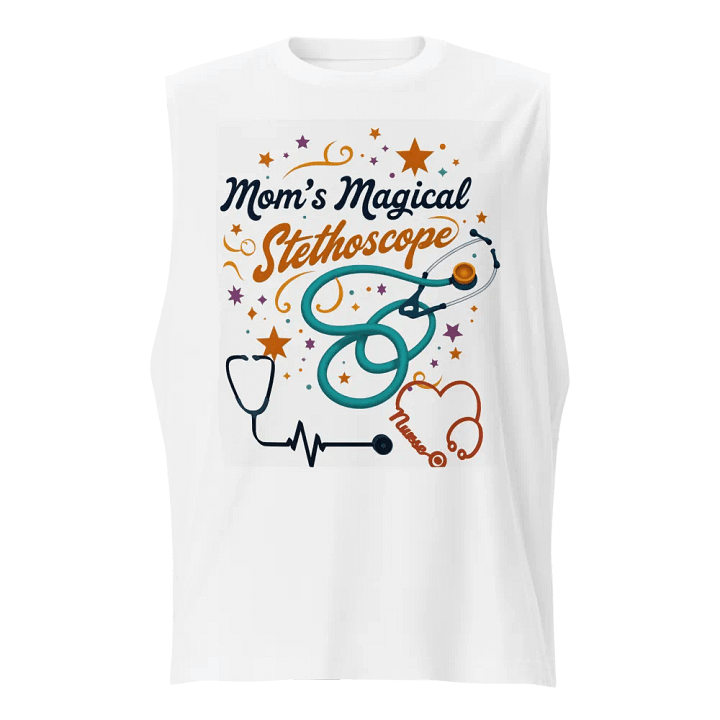 Mom's Magical Stethoscope Muscle Tank product image (1)