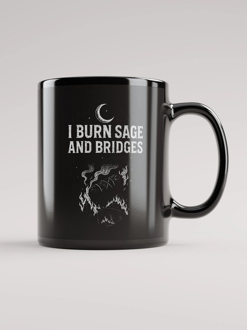 I Burn Sage and Bridges - Mug