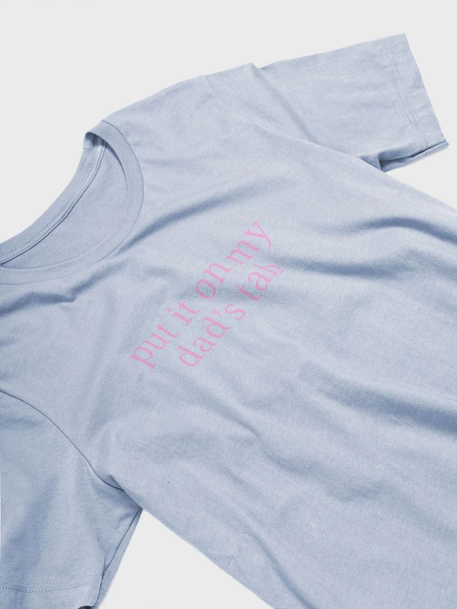 Put It On My Dad's Tab Tee product image (3)
