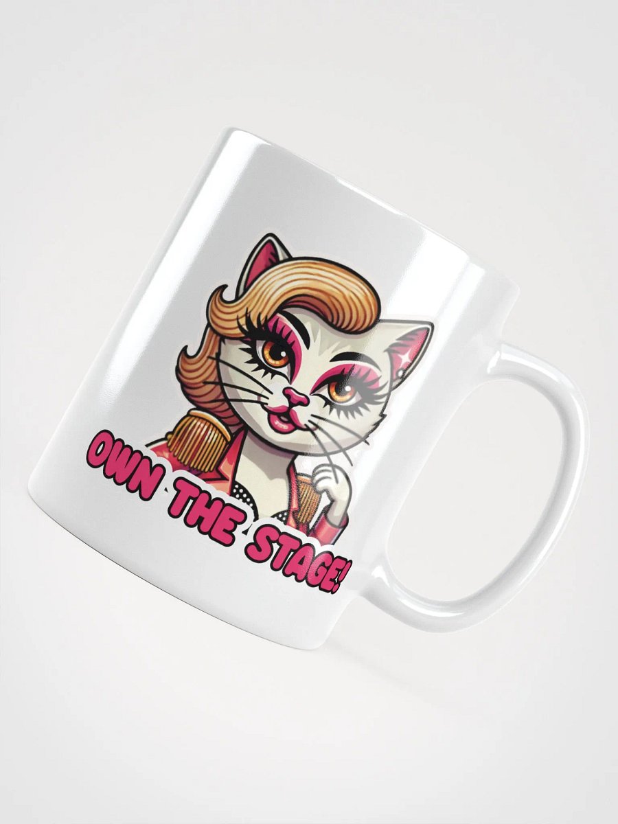Own The Stage! White Glossy Mug product image (11)