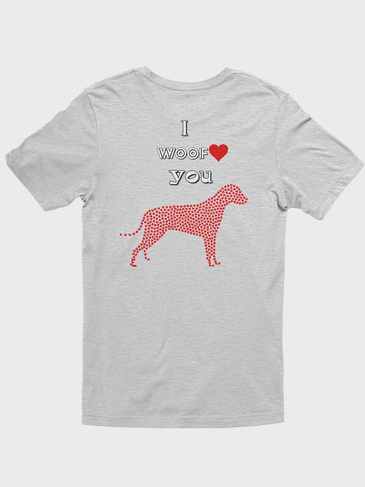 I Woof You Dog T-shirt product image (20)