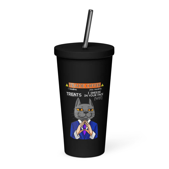 Trade Offer Human-Cat Meme Insulated Tumbler with a Straw - Multicolor product image (1)