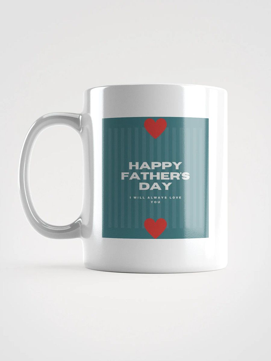 Always Love You Fathers Day Mug product image (6)