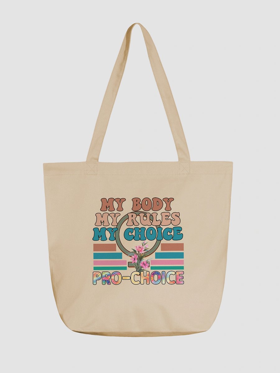 My Body, My Rules, My Choice Tote Bag product image (1)