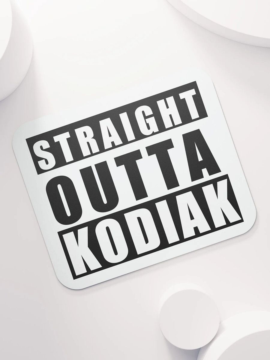 Straight Outta Kodiak Mouse Pad product image (7)