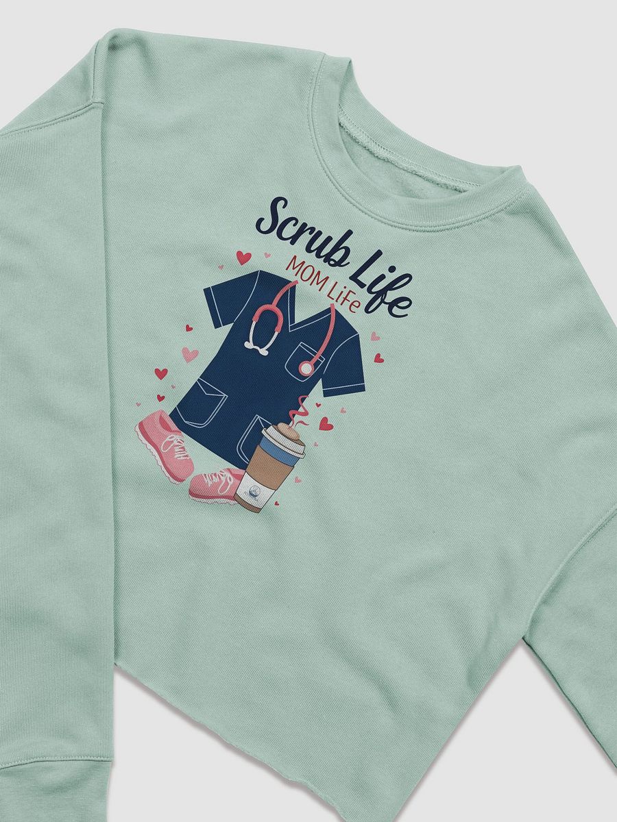 Mom Life Scrub Life Crop Sweatshirt product image (6)