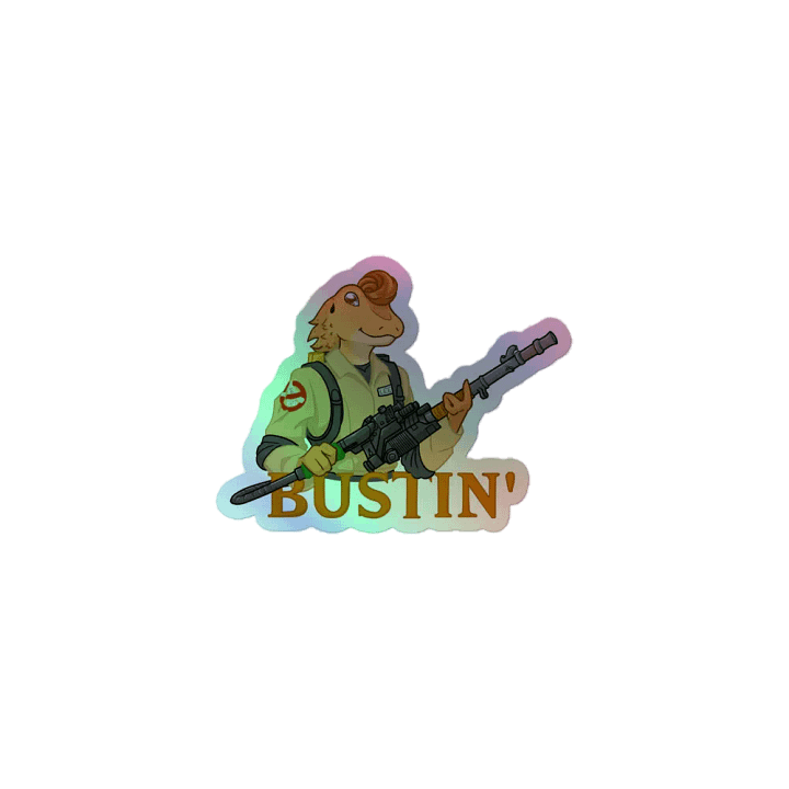 Bustin' Holographic Sticker product image (1)