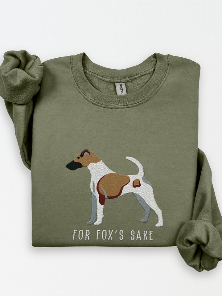 For Fox's Sake Sweatshirt (Embroidered) of a Smooth Fox Terrier(Brown & White3) product image (1)