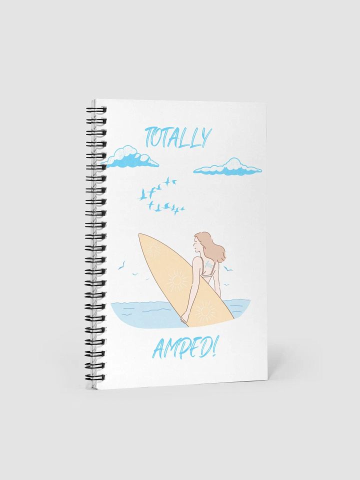 Totally Amped! Woman Surfer Spiral Notebook product image (1)