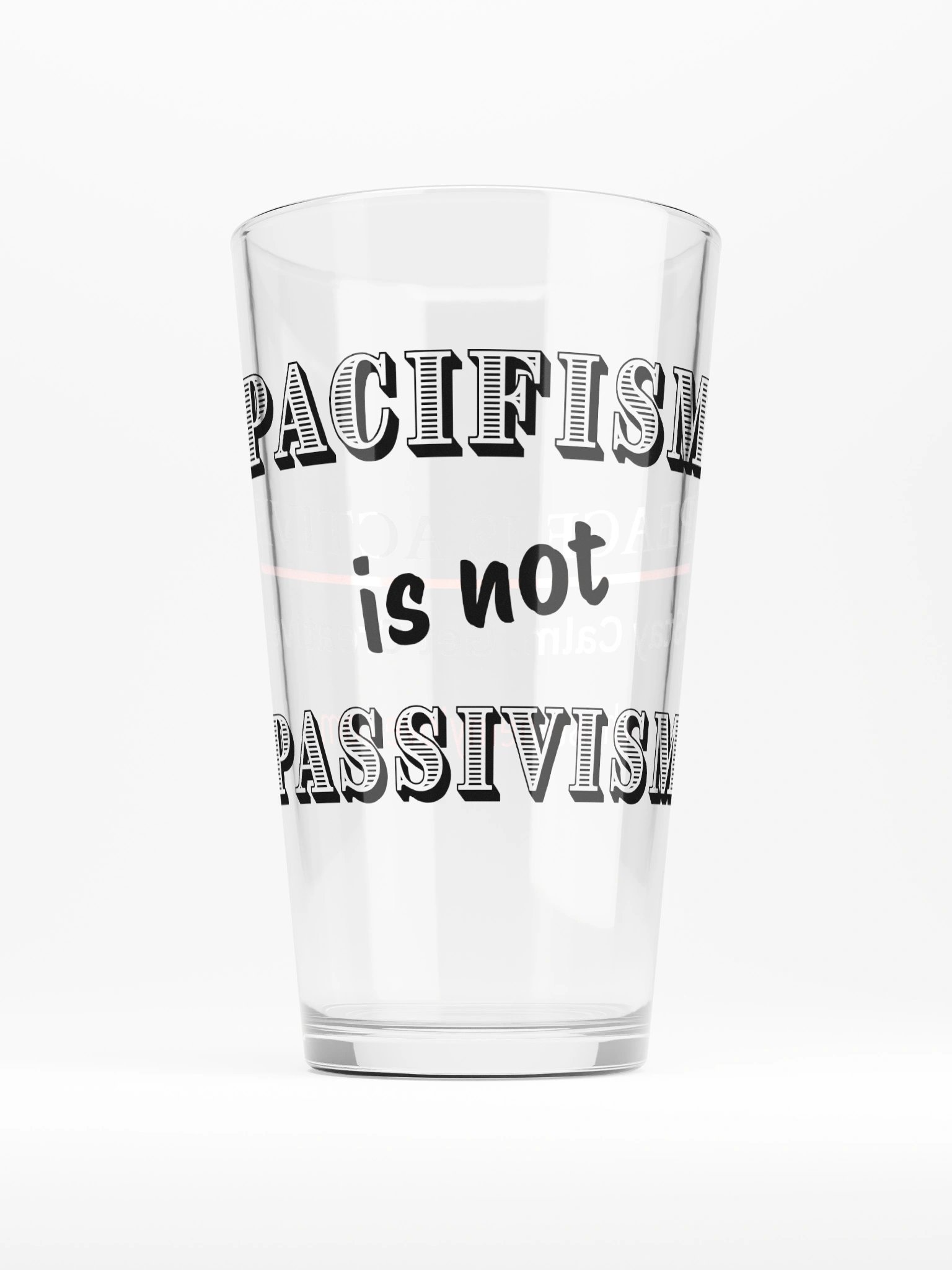 Pacifism is not Passivism Shaker Pint Glass product image (2)