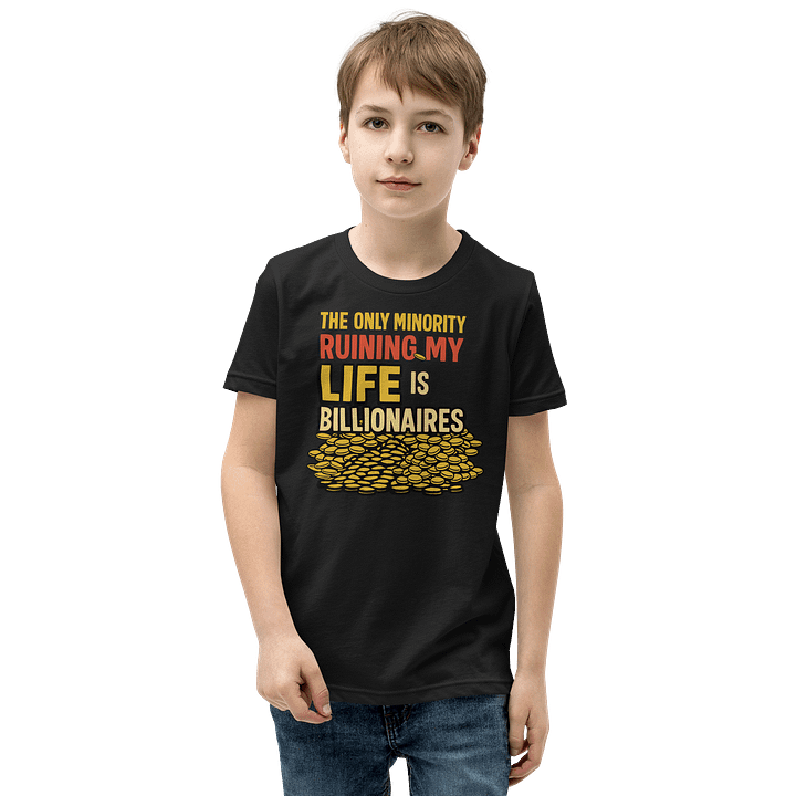 Billionaires Ruining Lives Youth T-Shirt product image (1)