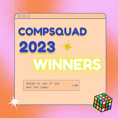 CompSquad 2023 Winner 🥳

we're so excited to announce the winners of CompSquad 2023!

click the link in bio for the full vide...
