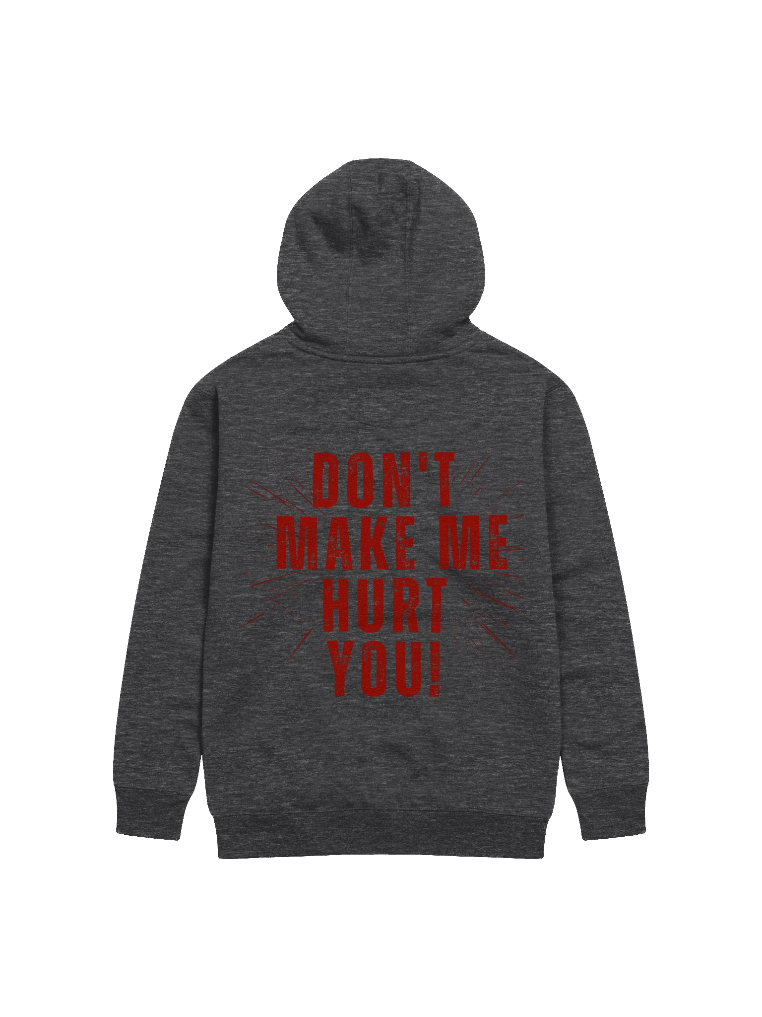 Don't Make Me Hurt You! Fleece Sweatshirt & Hoodie - Unisex Pullover Sweater for Fall & Winter Comfort product image (9)
