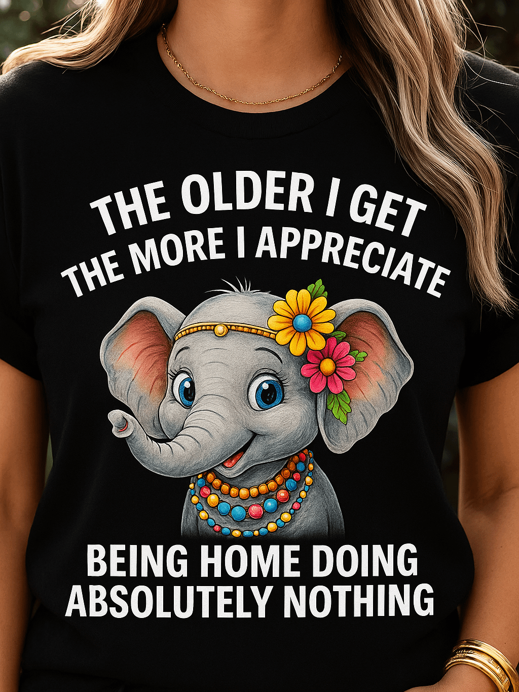 The Older I Get Funny Elephant T-Shirt product image (1)