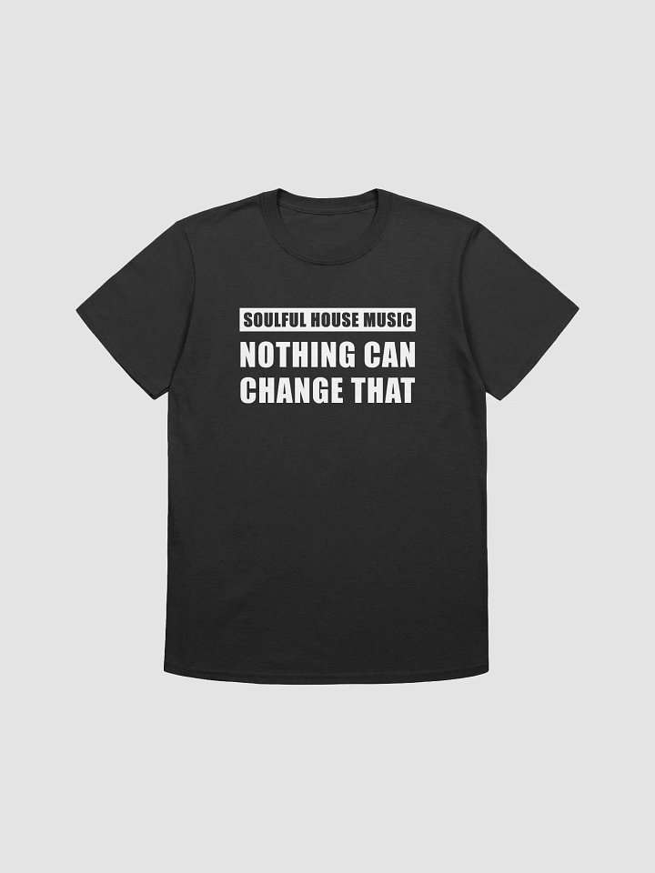 Soulful House Music Unisex T-Shirt product image (1)