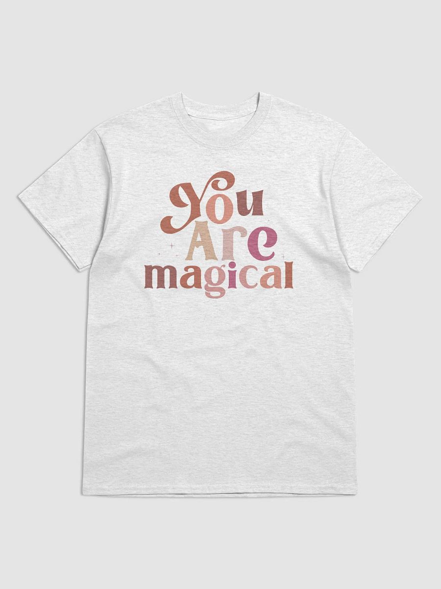 You Are Magical T-Shirt product image (8)