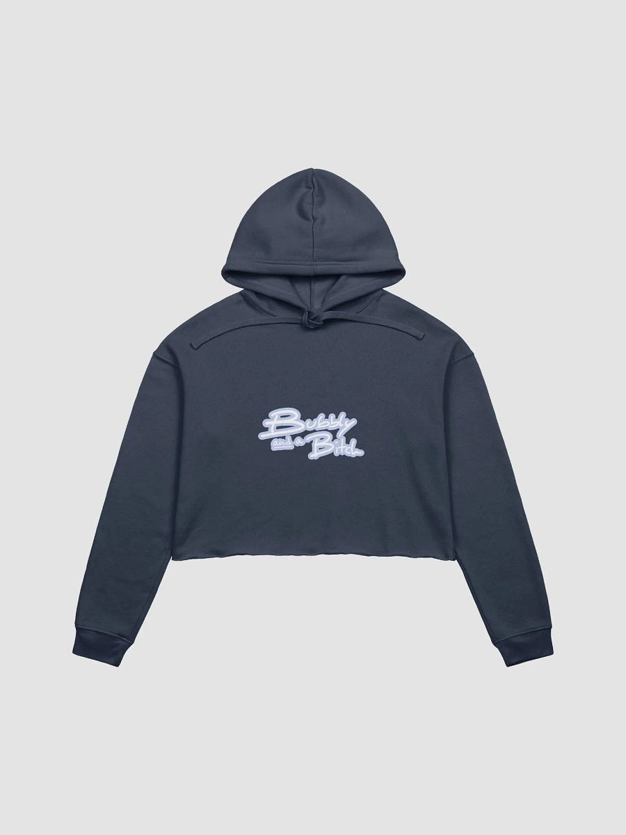 Bubbly and a B*tch (lined design, #BDCAEF) fleece cropped hoodie product image (14)