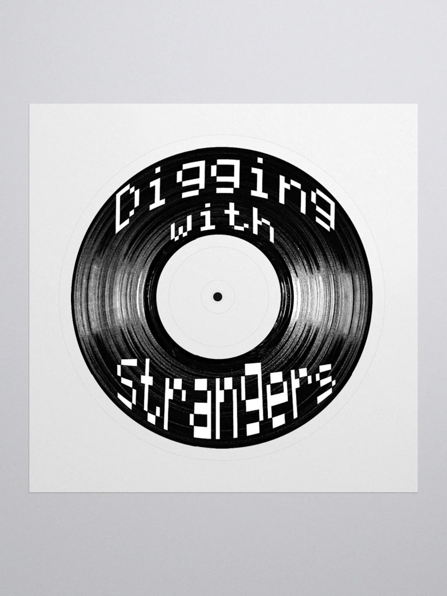 Digging with Strangers Sticker product image (1)