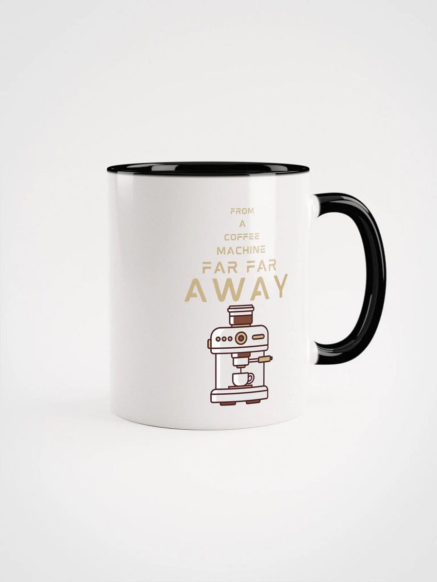 Sci -Fi inspired FAR FAR AWAY COFFEE MACHINE Ceramic Mug product image (11)