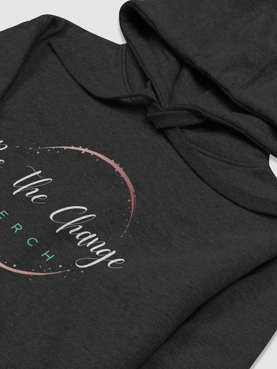 Be The Change Merch Hoodie product image (3)