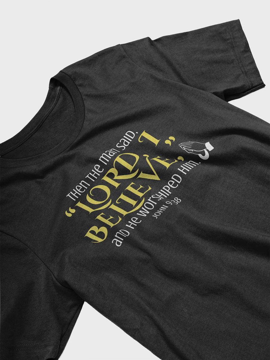"Lord, I Believe" Inspirational T-Shirt product image (17)