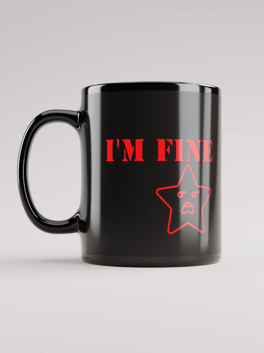 I'm Fine AMG Mug product image (6)