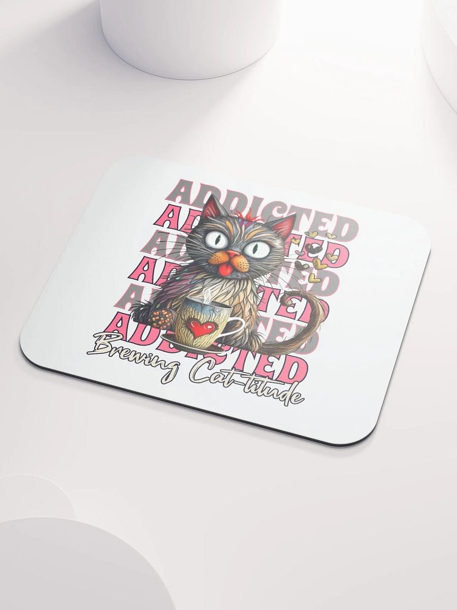 Addicted Brewing Cat-titude Mouse Pad product image (3)