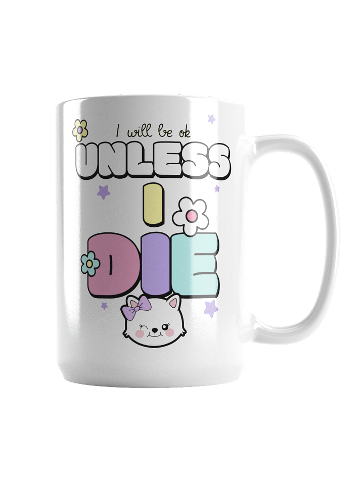 "Unless I Die" Glossy Mug product image (2)
