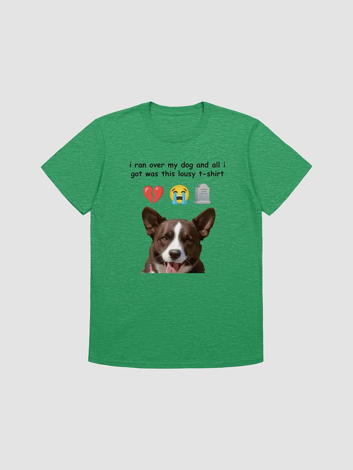 ran over my dog product image (1)
