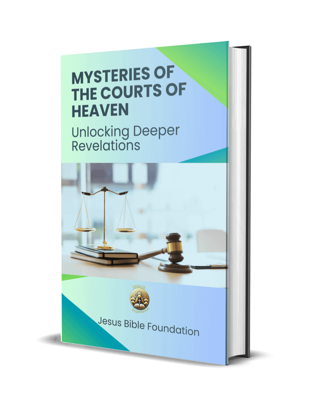 Mysteries of the Courts of Heaven: Unlocking Deeper Revelations product image (1)