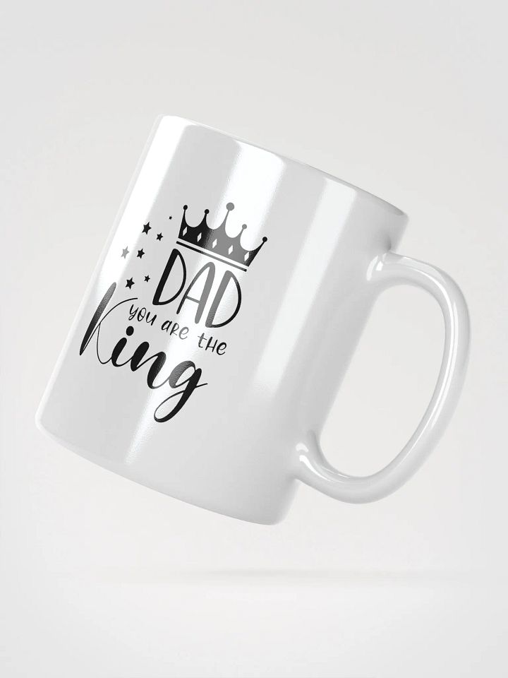 Dad You Are The King Coffee Mug product image (4)