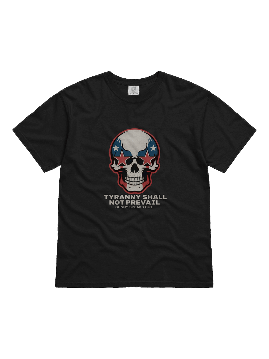 Tyranny Shall Not Prevail Patriotic Tee product image (1)