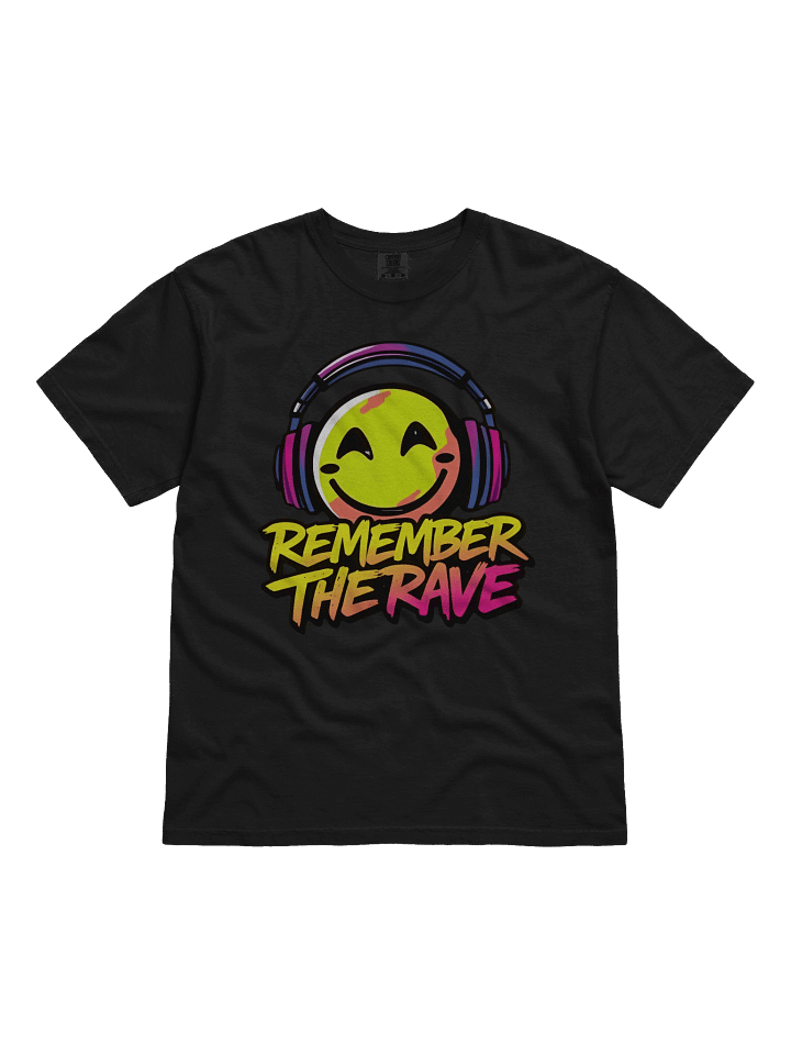 Remember The Rave - Comfort Colors Garment-Dyed Heavyweight T-Shirt (4) product image (3)