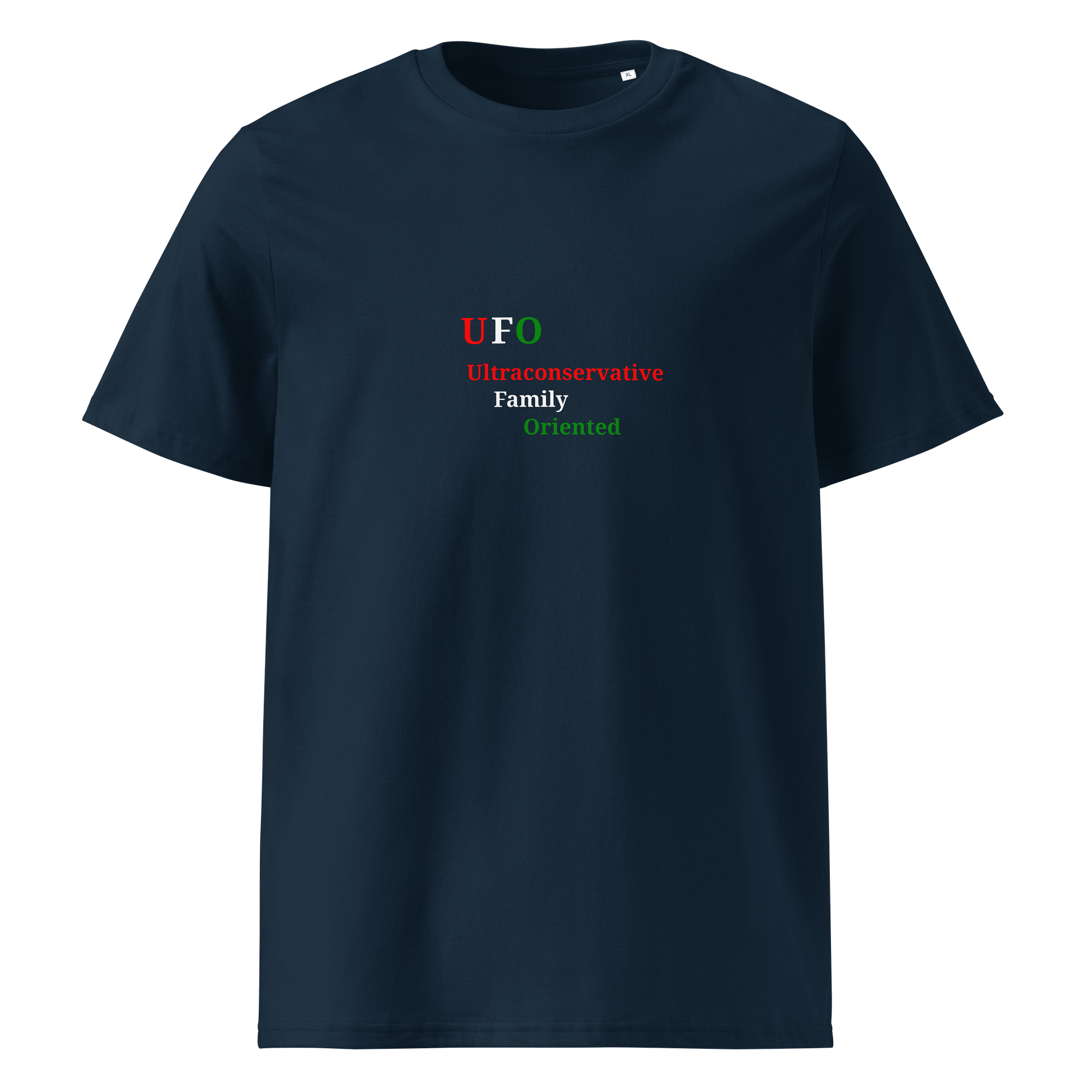 UFO Ultraconservative Family Oriented T-Shirt product image (1)